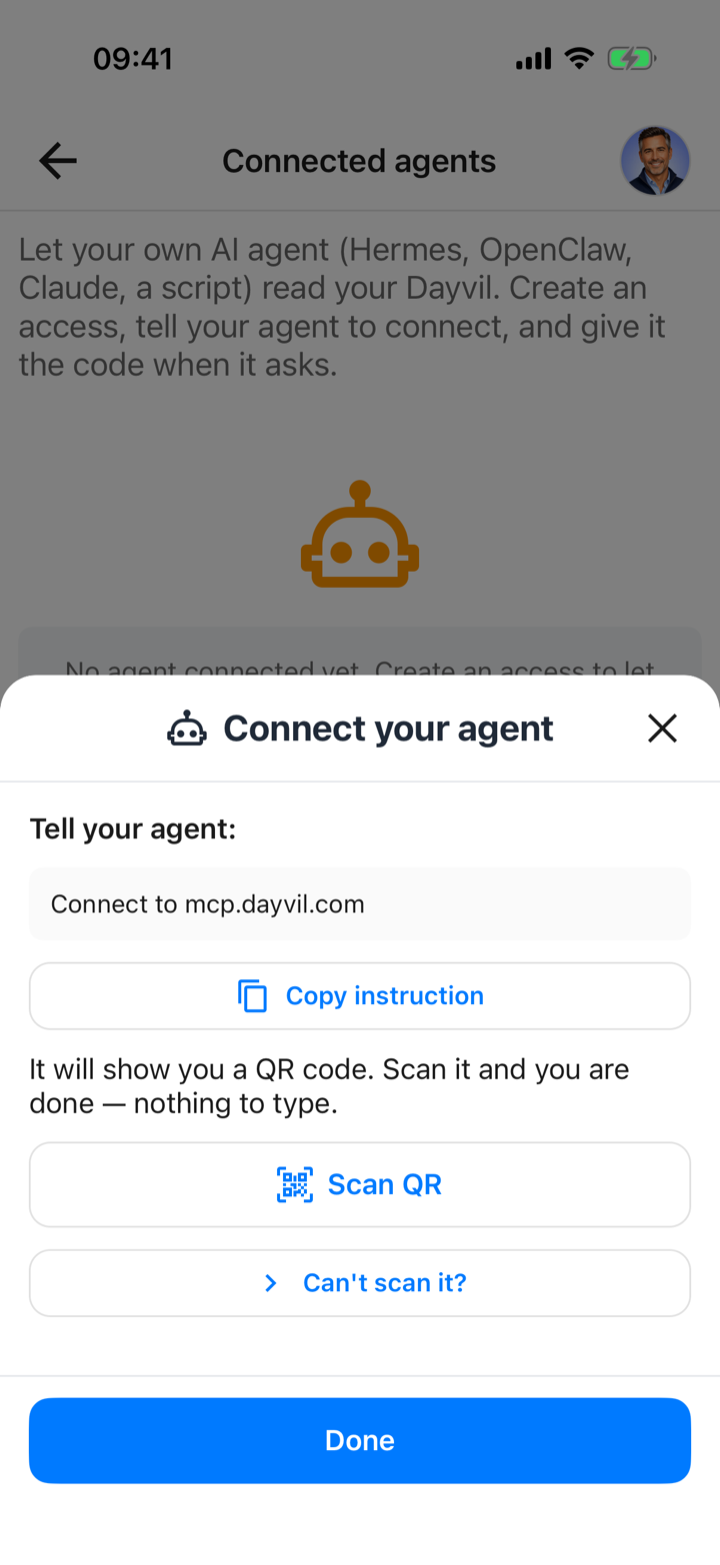 Connect your agent sheet with the instruction Connect to mcp.dayvil.com, a Copy instruction button, a Scan QR button and a Can't scan it? link
